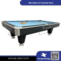 Bàn Bida Lỗ Tonardo Hero