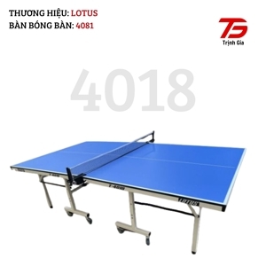 Bàn bóng bàn Lotus 4018