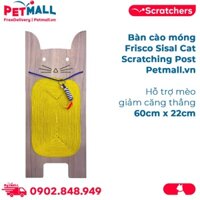 Bàn cào móng Frisco Sisal Cat Scratching Post Size 60cm x 22cm - Hỗ trợ mèo giảm căng thẳng Petmall