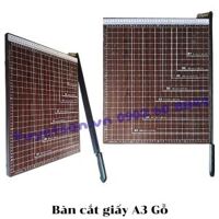 Bàn cắt giấy A3 Gỗ