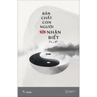 Bản Chất Con Người Là Nhận Biết