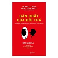 Bản Chất Của Dối Trá Tái Bản Quà Tặng Tickbook