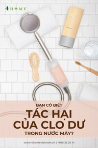 BẠN CÓ BIẾT TÁC HẠI CỦA CLO DƯ TRONG NƯỚC MÁY?