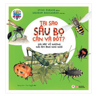 Bạn Có Biết Tại Sao Sâu Bọ Cắn Và Đốt  - Hỏi Đáp Về Những Nỗi Ám Ảnh Nho Nhỏ