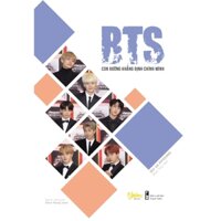 [BẢN ĐẶC BIỆT] BTS - Con Đường Khẳng Định Chính Mình - Tặng Kèm 3 Bookmark + 1 Poster + 1 Postcard Có Chữ ký Của 1 Trong 7 Thành Viên (Số Lượng Có Hạn)