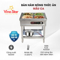 Bàn hâm nóng thức ăn có chân CA VinaStar - (Gía bán chưa bao gồm phí VinaStar vận chuyển)