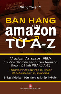 Bán Hàng Trên Amazon Từ A - Z