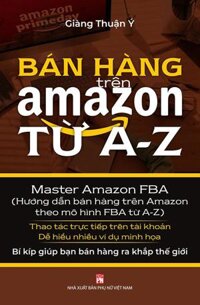 Bán Hàng Trên Amazon Từ A-Z