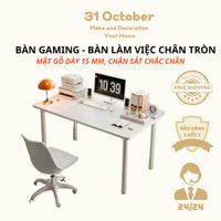 Bàn Học Chân Sắt Tròn - Bàn Làm Việc, Bàn Gaming Mặt Gỗ Dày 15mm Cực Chắc Chắn Decor Phòng