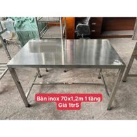 BÀN INOX/BÀN CHẶT 1 TẦNG 70X1M2 - TỒN KHO THANH LÝ