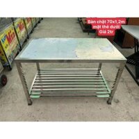 BÀN INOX/BÀN CHẶT 2 TẦNG MẶT THẺ DƯỚI 70X1M2 - TỒN KHO THANH LÝ
