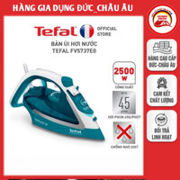 Bàn là ủi hơi nước Tefal FV5737E0 2500W, mặt đế Durilium AirGlide - Made in France