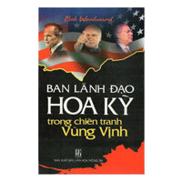 Ban Lãnh Đạo Hoa Kỳ Trong Chiến Tranh Vùng Vịnh