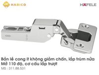 Bản lề bật Hafele 311.88.531 cong ít