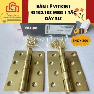 Bản lề cửa inox 304 Vickini 43102.103
