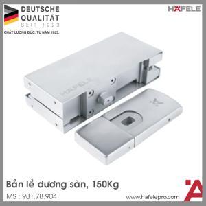 Bản lề dương sàn HPF 150kg Hafele 981.78.904