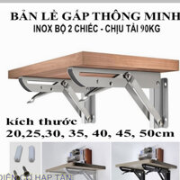 BẢN LỀ GẤP GỌN – INOX 304  90KG - 20, 25, 30, 35, 40, 45, 50cm