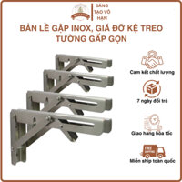Bản lề gập INOX thông minh Giá đỡ kệ gỗ treo tường gấp gọn chịu lực dài 20 30 40 50cm