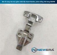 Bản lề giảm chấn tủ bếp inox 304 NewEra, loại cong vừa, lắp nhanh