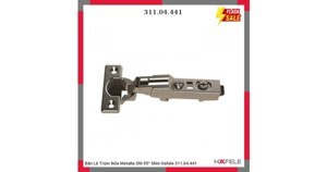 Bản lề Hafele METALLA SM 95° 311.04.441