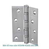 Bản lề inox cửa VICKINI 43102.103 SSS