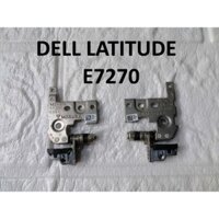 BẢN LỀ LAPTOP  DELL LATITUDE E7270