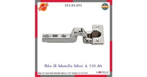 Bản lề Metalla mini trùm nửa Hafele 311.01.071