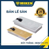Bản lề sàn cửa kính cường lực Miken