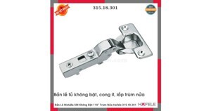 Bản lề tủ bếp Hafele 315.18.301