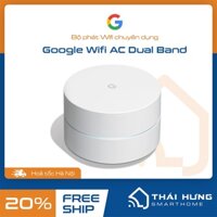 [Bản mới]Bộ phát Wifi chuyên dụng Google Wifi AC Dual Band - 1 Pack