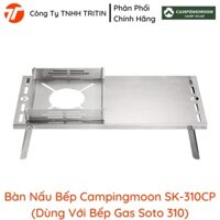 Bàn Nấu Bếp Campingmoon SK-310CP (Dùng Với Bếp Gas Soto 310) | TRITINCO