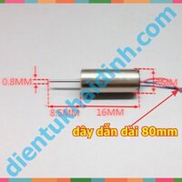 (BÁN NHANH)  2 cái động cơ coreless 716 7x16mm 3.7v 50000v/p trục 0.8mm dài 8.5mm kde4969