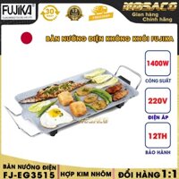 Bàn nướng điện không khói FUJIKA FJ-EG3515 220V. Bàn nướng điện tiện lợi, hợp kim nhôm 1400W, tiện lợi, SANG -MOSACO