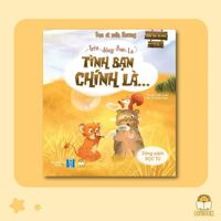 Bạn Ơi Mến Thương - Trên Đồng Bao La Tình Bạn Chính Là...(Lionbooks)