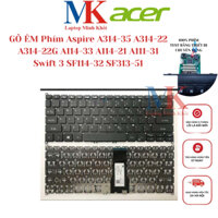 Bàn Phím Acer Aspire A314-35 A314-22 A314-22G A114-33 A114-21 A111-31 SF114-32 SF313-51 ZIN(GỖ ÊM) LAPTOPMINHKHOI