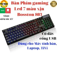 Bàn Phím Bosston 803 Led 7 Màu Xịn Có Dây Cổng USB Mẫu Mới 100% 2 Năm Bảo hành