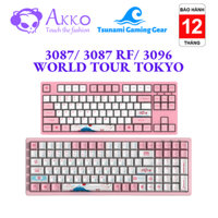 Bàn phím cơ Akko 3087 RF World Tour Tokyo/ Akko 3087 v2 World Tour Tokyo/ AKKO 3096 World Tour Tokyo R2