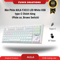 Bàn phím cơ AULA F3032 led White  type-C Chính hãng (Phím cơ, Brown Switch)