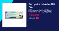 Bàn phím cơ Aula S75 Pro (S75P - Black - Mới, Full box, Nhập khẩu)