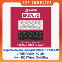 Bàn phím cơ có dây Gaming DAREU EK87L v2 (DREAM / FIREFLY switch - NO LED) - New - Chính hãng - BH 24 Tháng