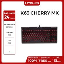 Bàn phím - Keyboard Corsair K63