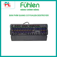 Bàn phím cơ Fuhlen Destroyer (Full size/Optical Switch/7 màu) - Hàng Chính Hãng