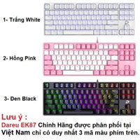 Bàn phím cơ Gaming DAREU EK87 - Black RED Led, Blue Brown Red D switch Hàng Chính Hãng - EK87 Đen Black - Blue - Bấm kêu to