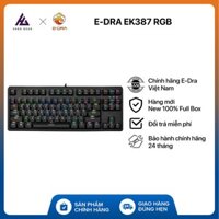 Bàn phím cơ Gaming E-DRA EK387 Led RGB - Bàn phím cơ TKL - Hàng chính hãng