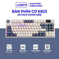 Bàn Phím Cơ Gaming Không Dây Led RGB Hotswap Màn Hình Led Mini Attack Shark K86 KB23