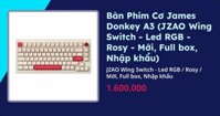 Bàn Phím Cơ James Donkey A3 (Kit Only - Led RGB - Rosy - Mới, Full box, Nhập khẩu)