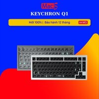 Bàn phím cơ Keychron Q1 (Mạch xuôi / QMK / Gasket Mount / Hotswap / RGB) (Hàng chính hãng)