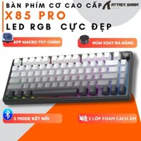Bàn Phím Cơ Không Dây Attack Shark X85 App Macro Tùy Chỉnh, Núm Xoay Đa Năng, Keycap Xuyên Led RGB