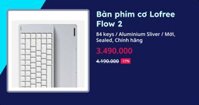 Bàn phím cơ Lofree Flow 2 (68 keys - Aluminium Gray - Mới, Sealed, Chính hãng)