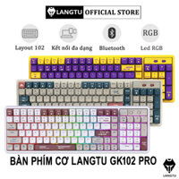 Bàn Phím Cơ Máy Tính Langtu GK102 Pro Phím Hotswap Led RGB Kết Nối Triple Mode 3 Chế Độ LT09
